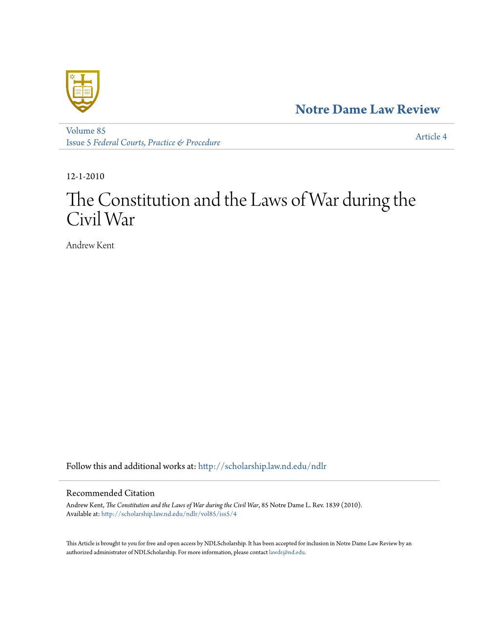 The Constitution and the Laws of War During the Civil War, 85 Notre Dame L