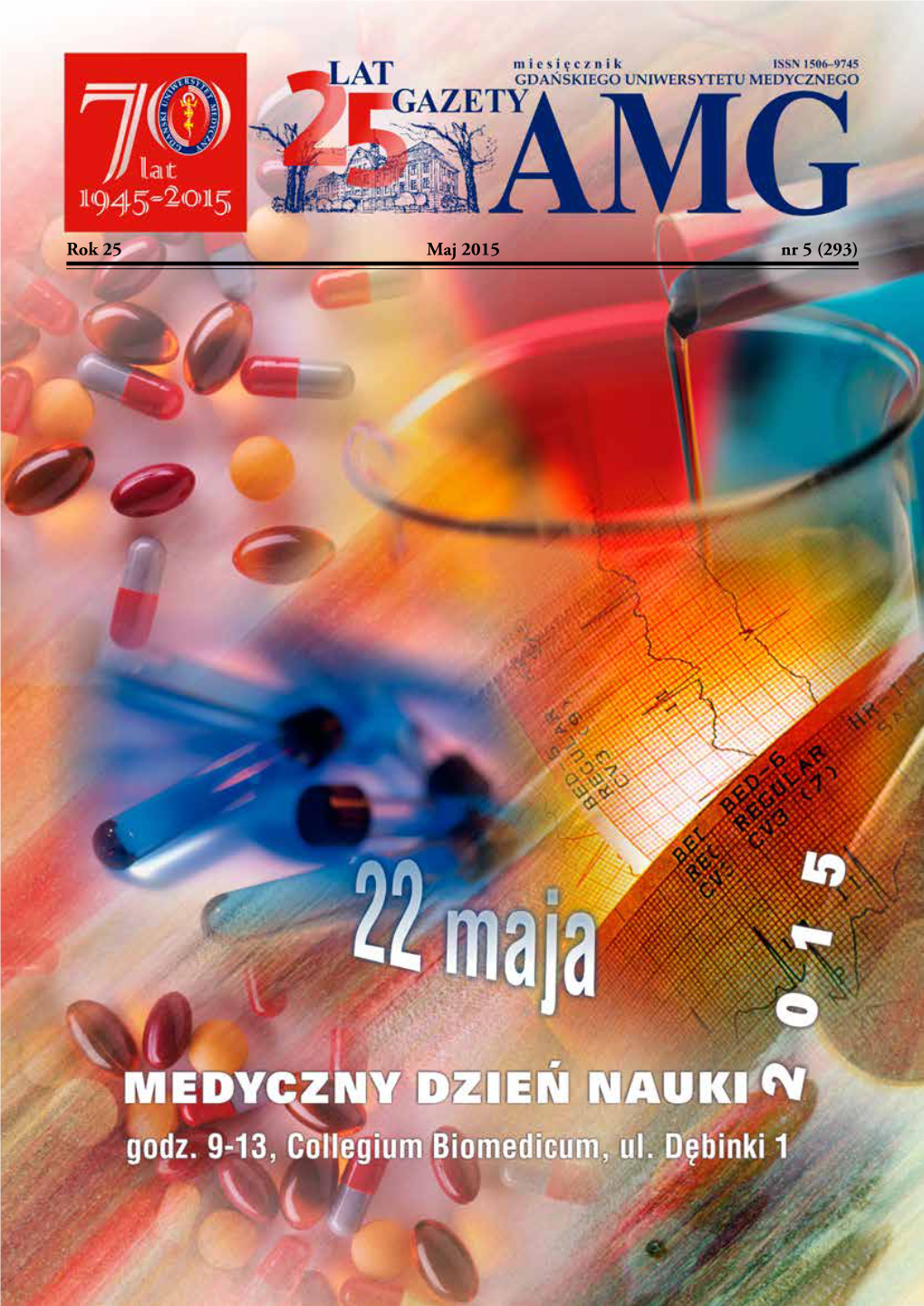 Rok 25 Maj 2015 Nr 5 (293) 2 Gazeta AMG Nr 3/20125/2015 Z ŻYCIA UCZELNI