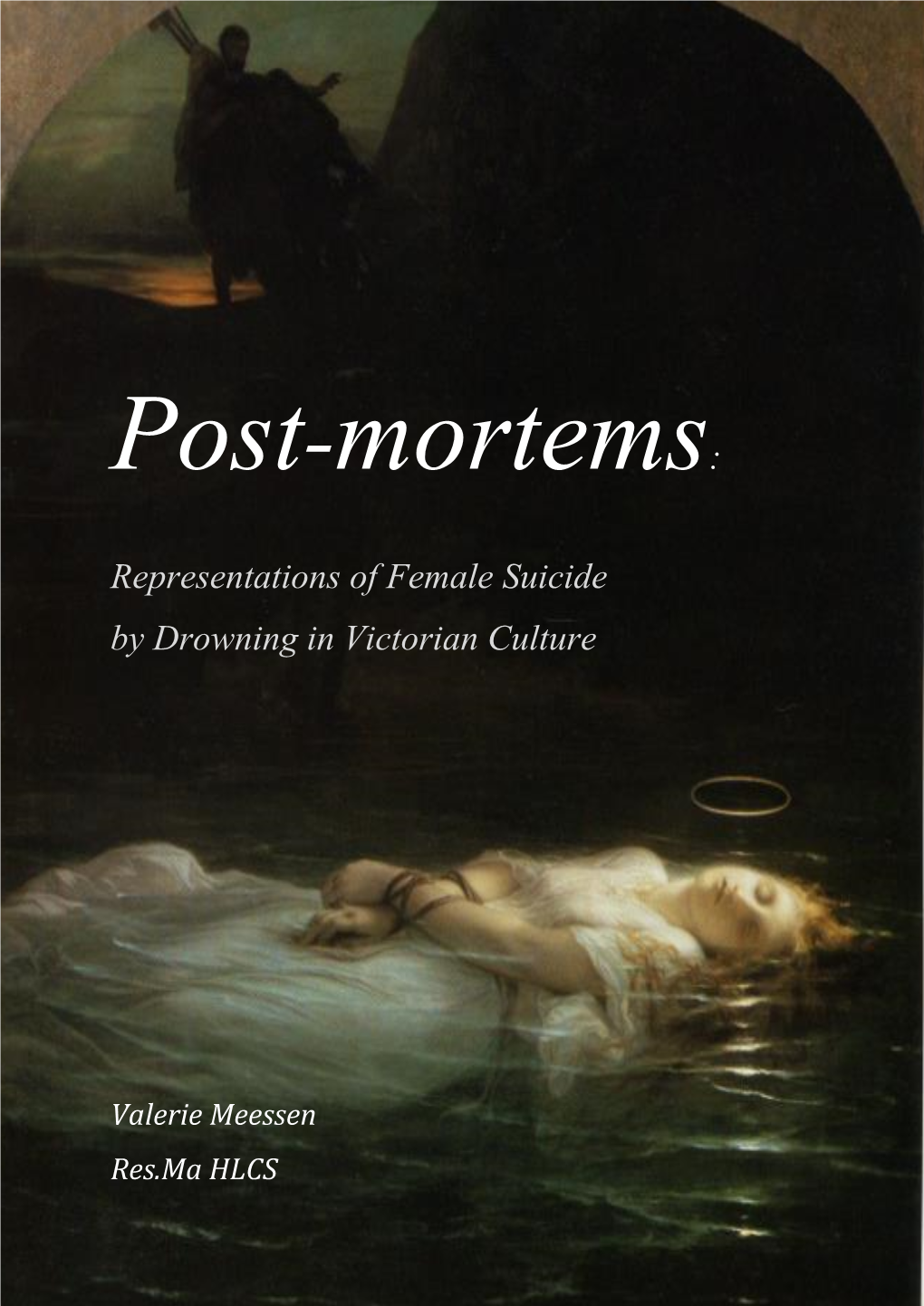 Representations of Female Suicide by Drowning in Victorian Culture