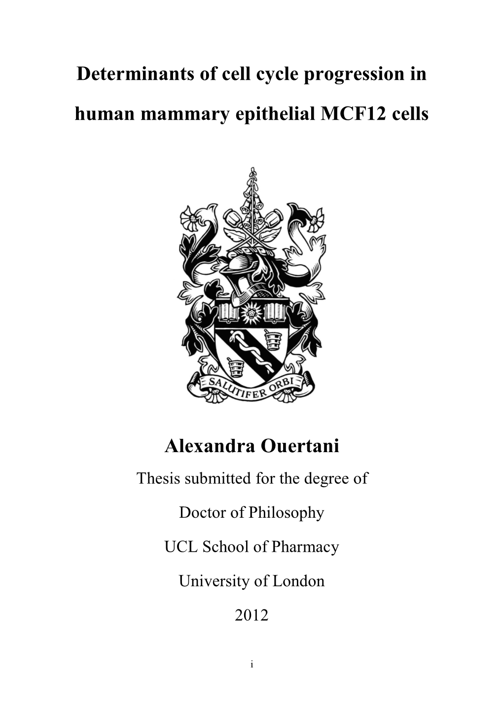 Determinants of Cell Cycle Progression in Human Mammary Epithelial MCF12 Cells