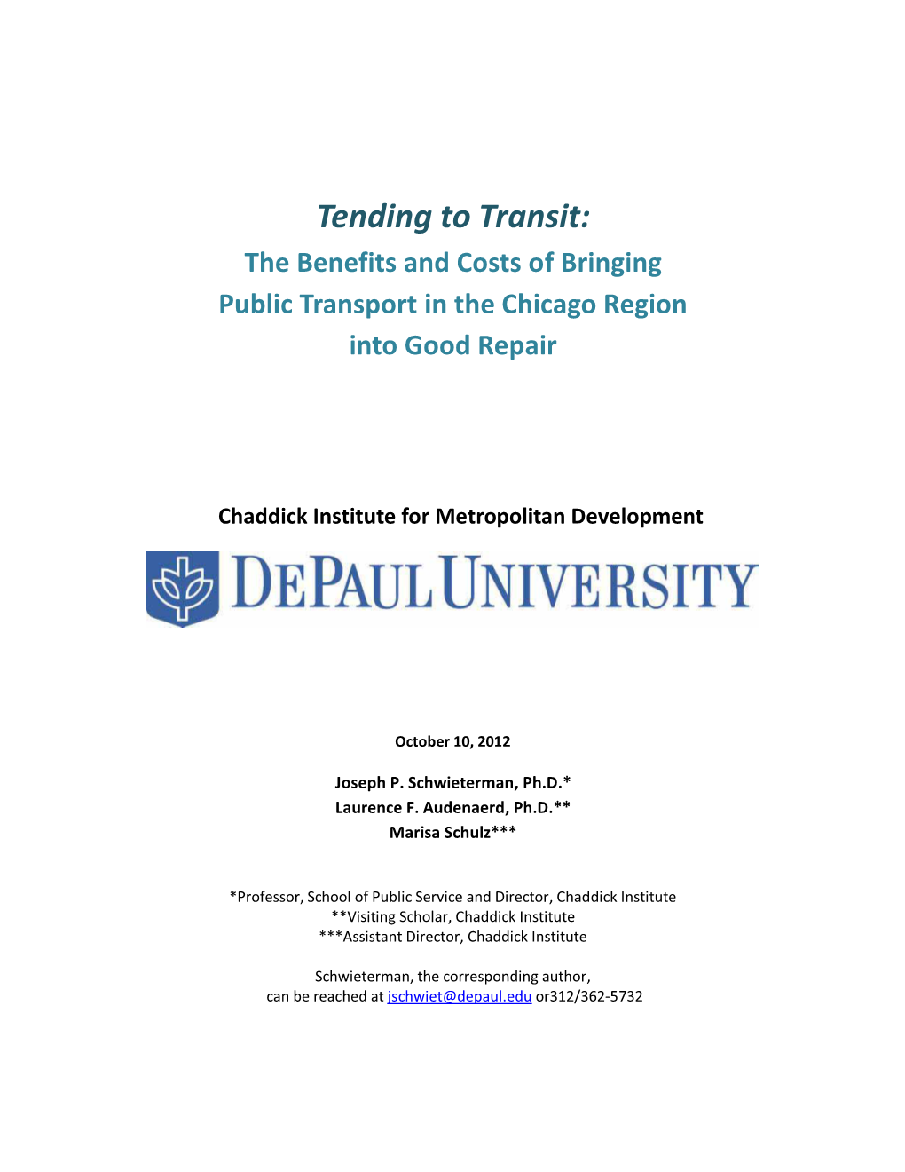 Chaddick Institute Study Tending to Transit