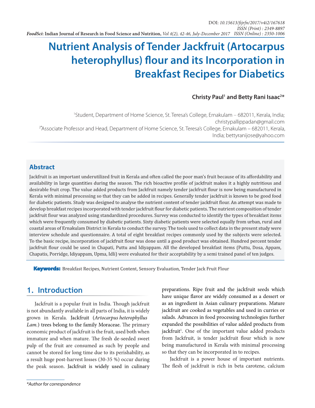 Nutrient Analysis of Tender Jackfruit (Artocarpus Heterophyllus) Flour and Its Incorporation in Breakfast Recipes for Diabetics