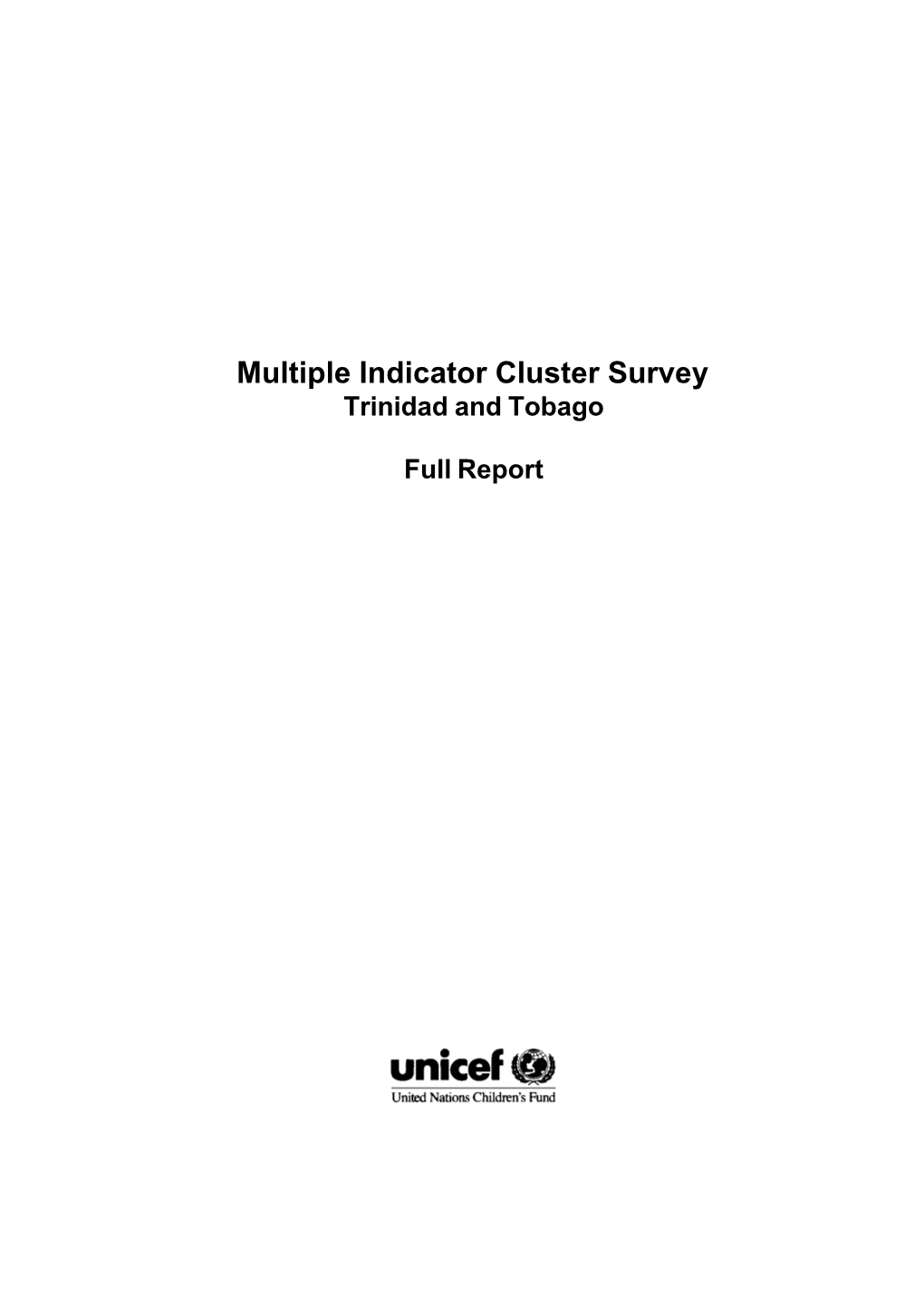 Multiple Indicator Cluster Survey Trinidad and Tobago