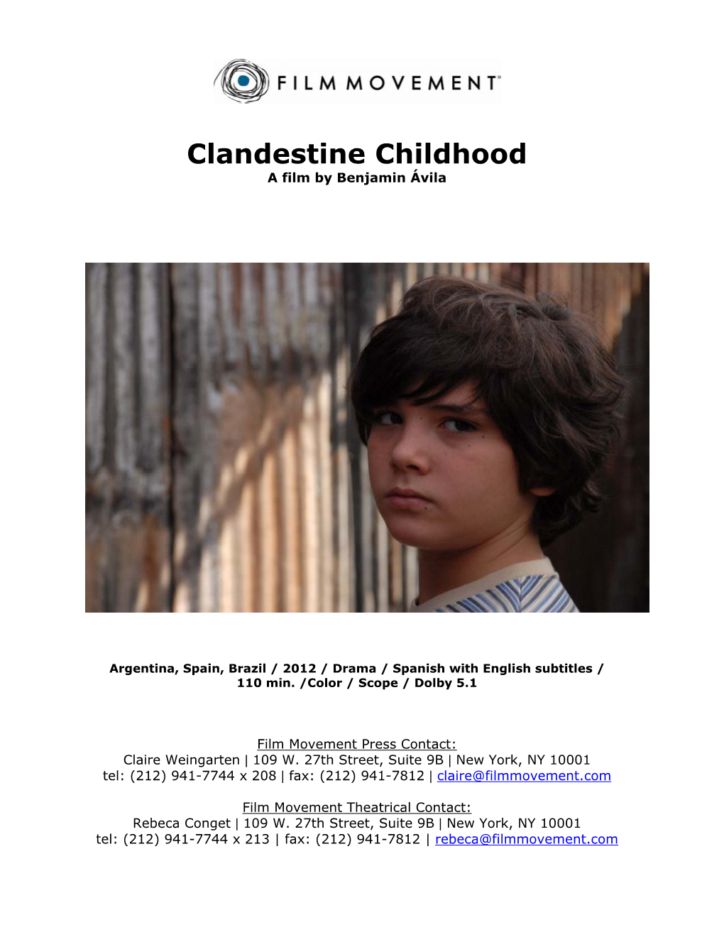 Clandestine Childhood a Film by Benjamin Ávila
