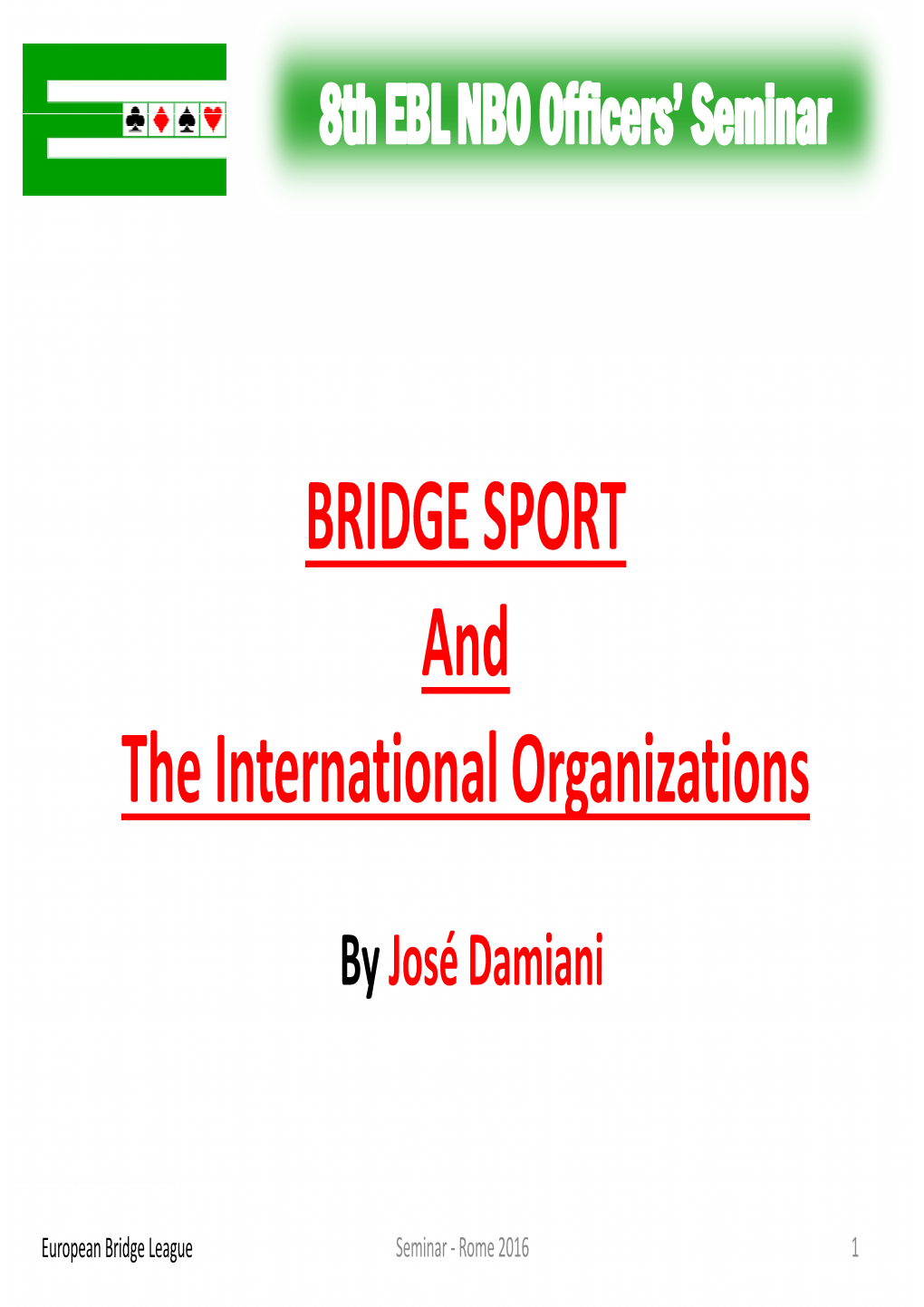 International Organizations