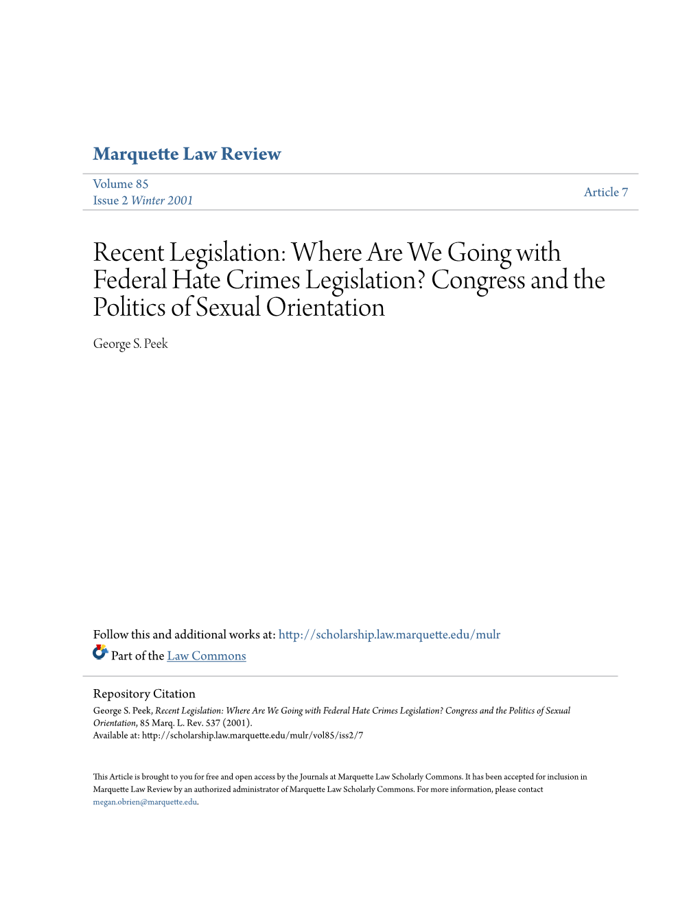 Where Are We Going with Federal Hate Crimes Legislation? Congress and the Politics of Sexual Orientation George S