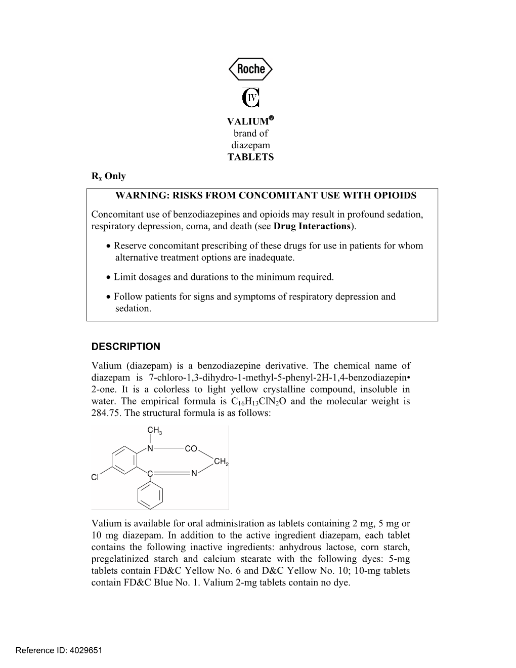 Valium (Diazepam) Is a Benzodiazepine Derivative