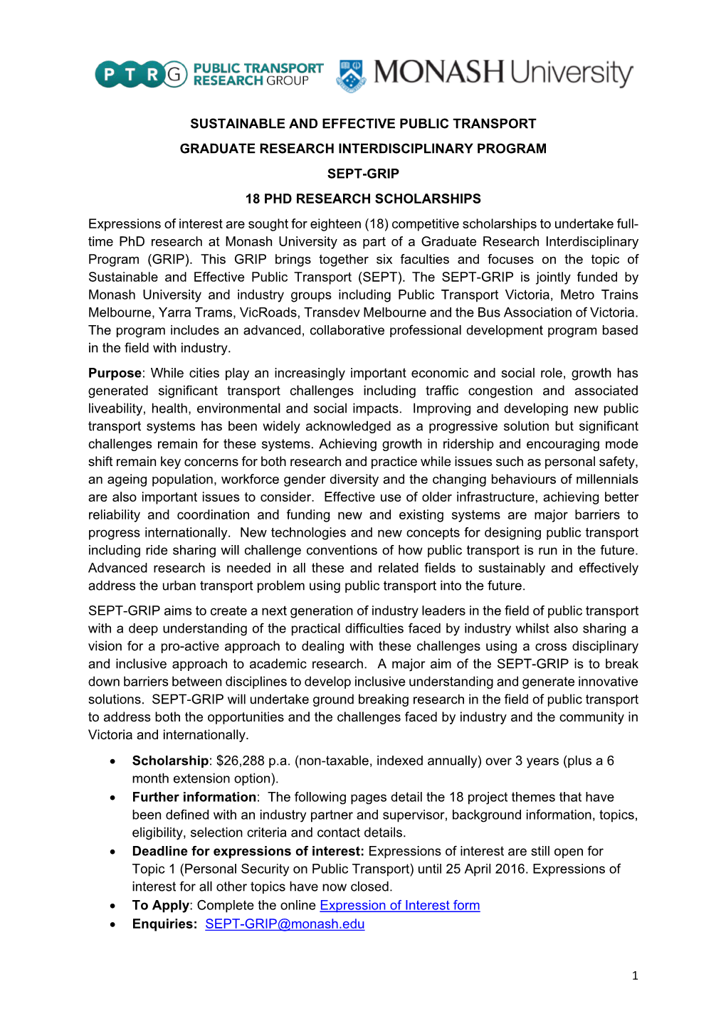 1 Sustainable and Effective Public Transport Graduate Research Interdisciplinary Program Sept-Grip 18 Phd Research Scholarships