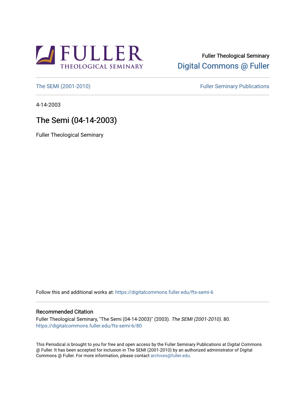 The SEMI (2001-2010) Fuller Seminary Publications