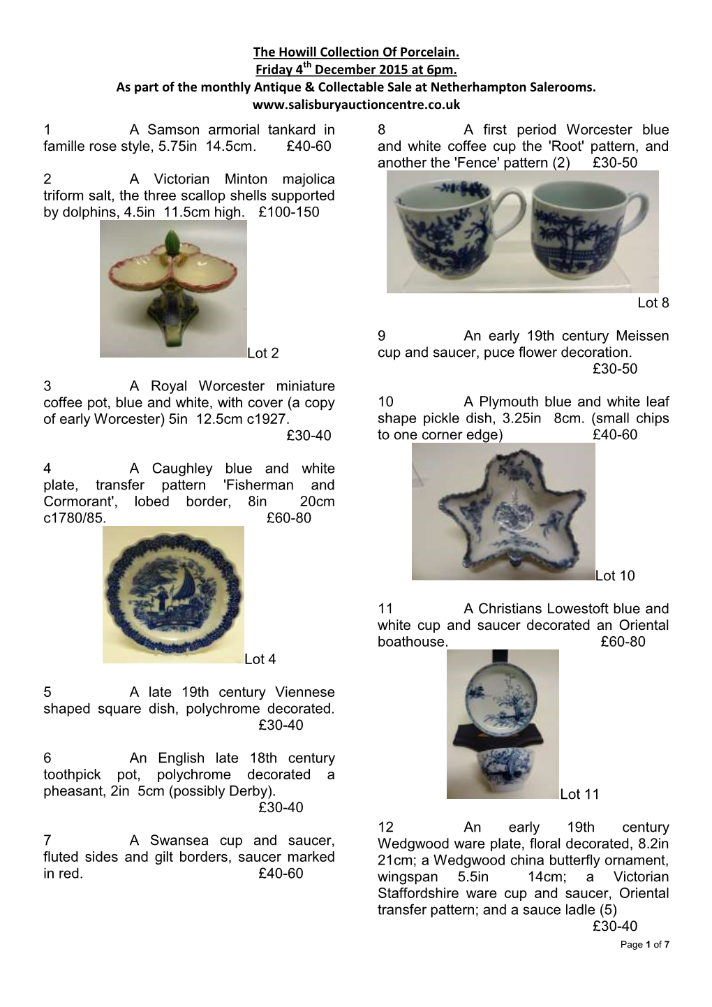 The Howill Collection of Porcelain. Friday 4Th December 2015 at 6Pm