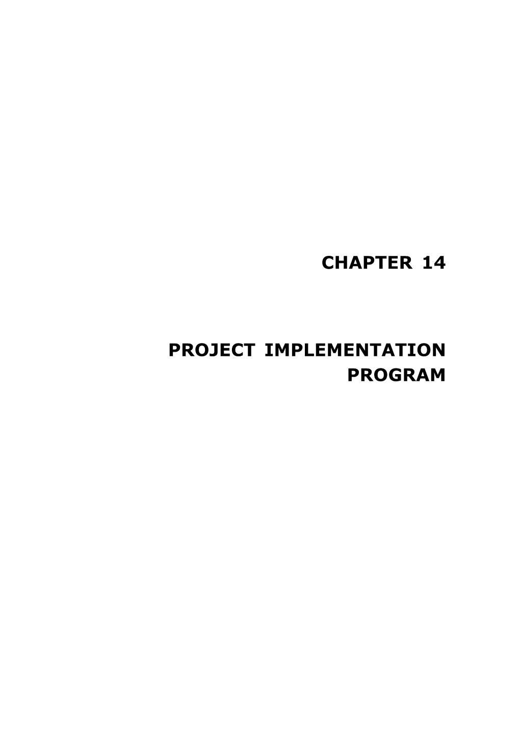 Chapter 14 Project Implementation Program