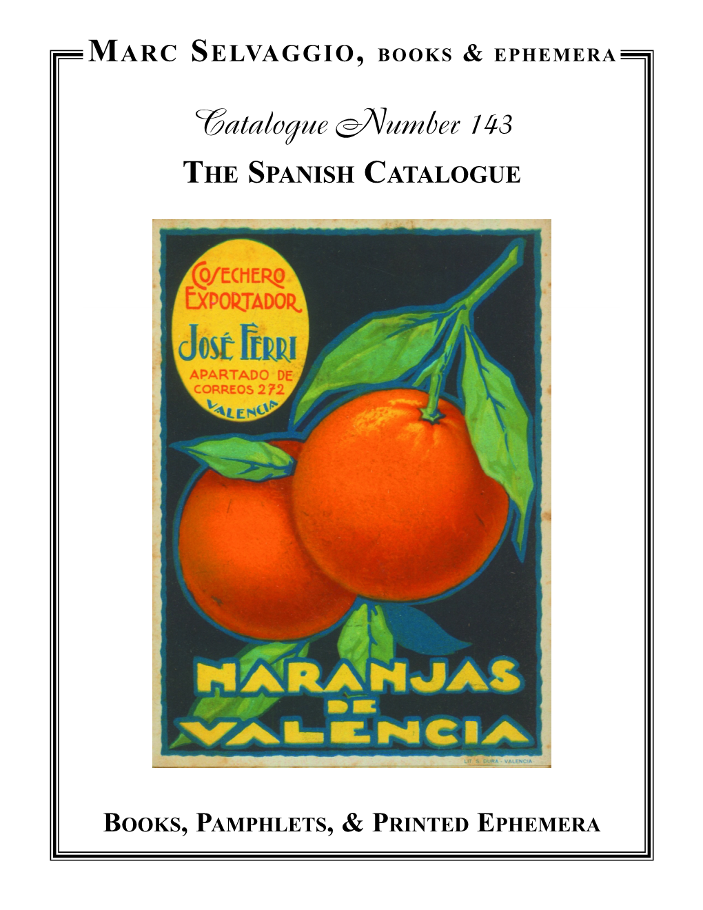 The Spanish Catalogue