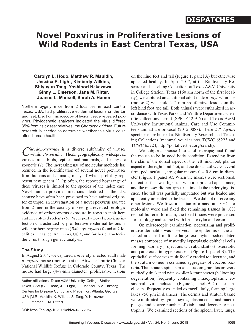 Novel Poxvirus in Proliferative Lesions of Wild Rodents in East Central Texas, USA