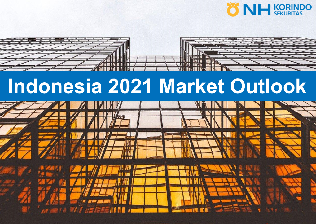 Indonesia 2021 Market Outlook