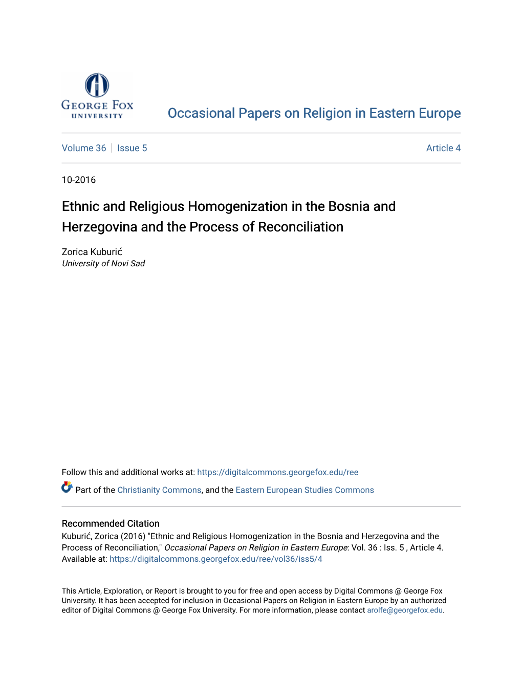 Ethnic and Religious Homogenization in the Bosnia and Herzegovina and the Process of Reconciliation