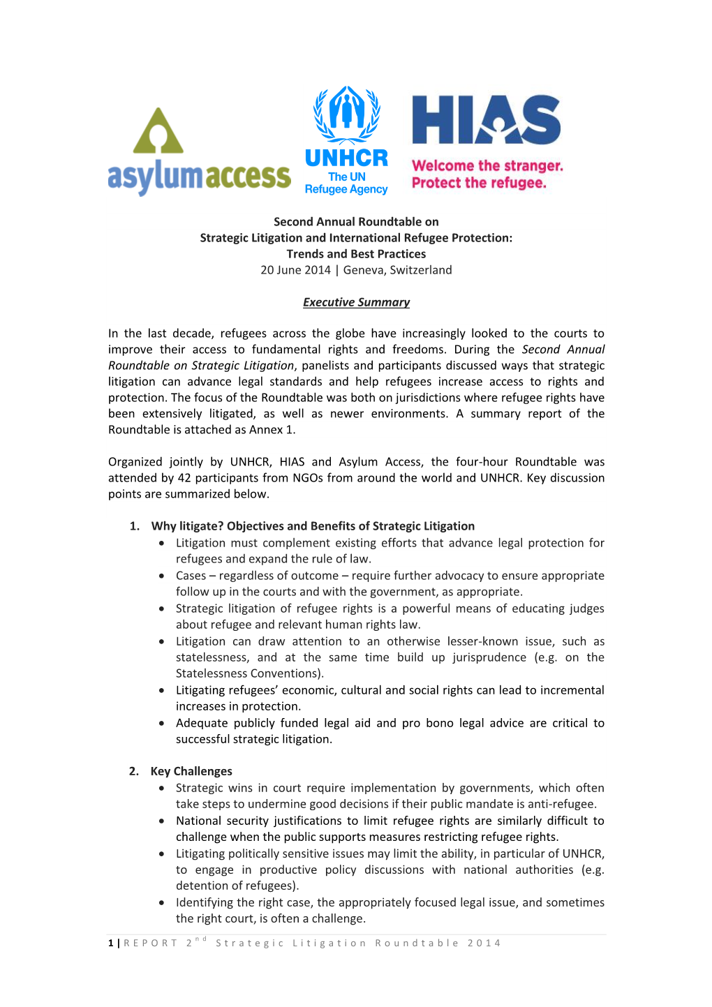 Strategic Litigation and International Refugee Protection: Trends and Best Practices 20 June 2014 | Geneva, Switzerland