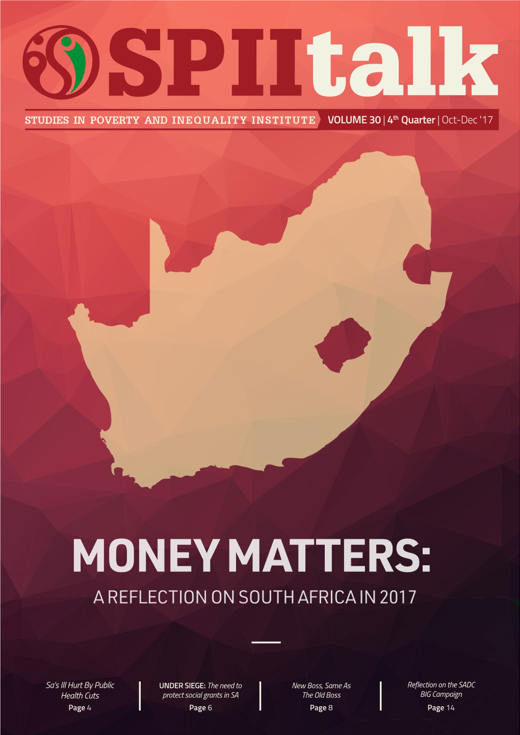 Money Matters: a Reflection on South Africa in 2017