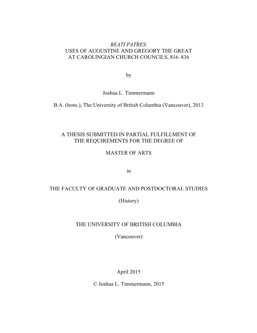 Uses of Augustine and Gregory the Great at Carolingian Church Councils, 816–836