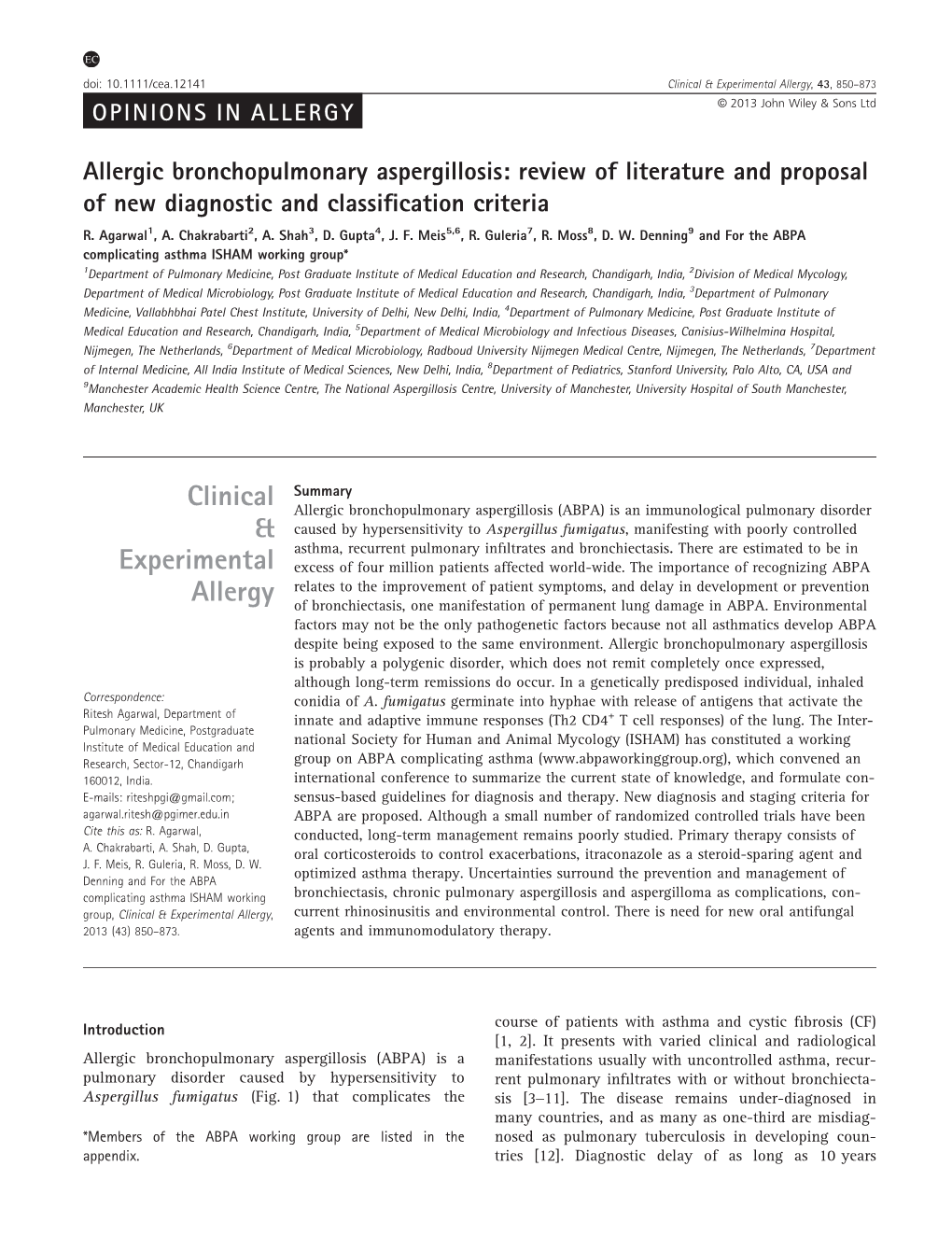 Allergic Bronchopulmonary Aspergillosis: Review of Literature and Proposal of New Diagnostic and Classiﬁcation Criteria R