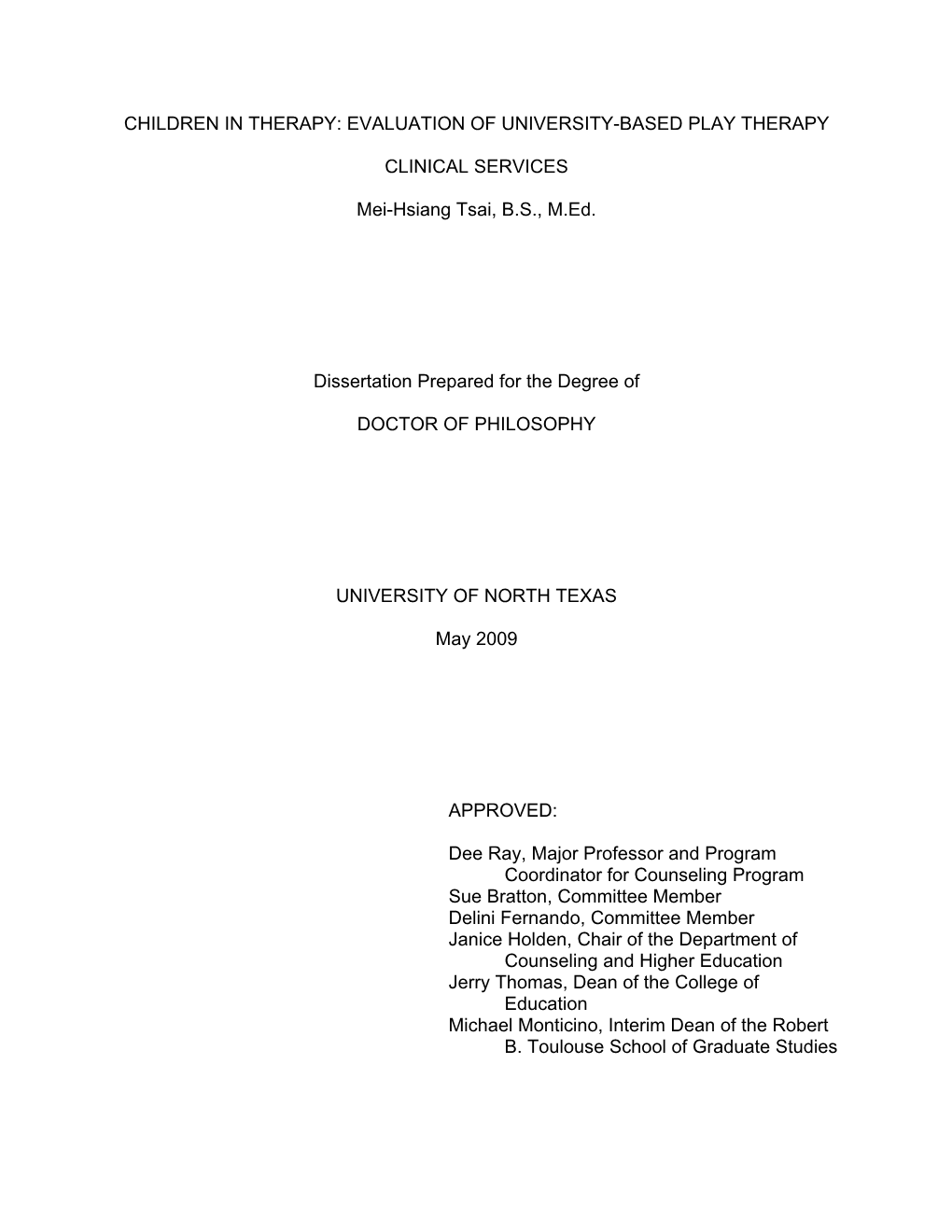 Children in Therapy: Evaluation of University-Based Play Therapy