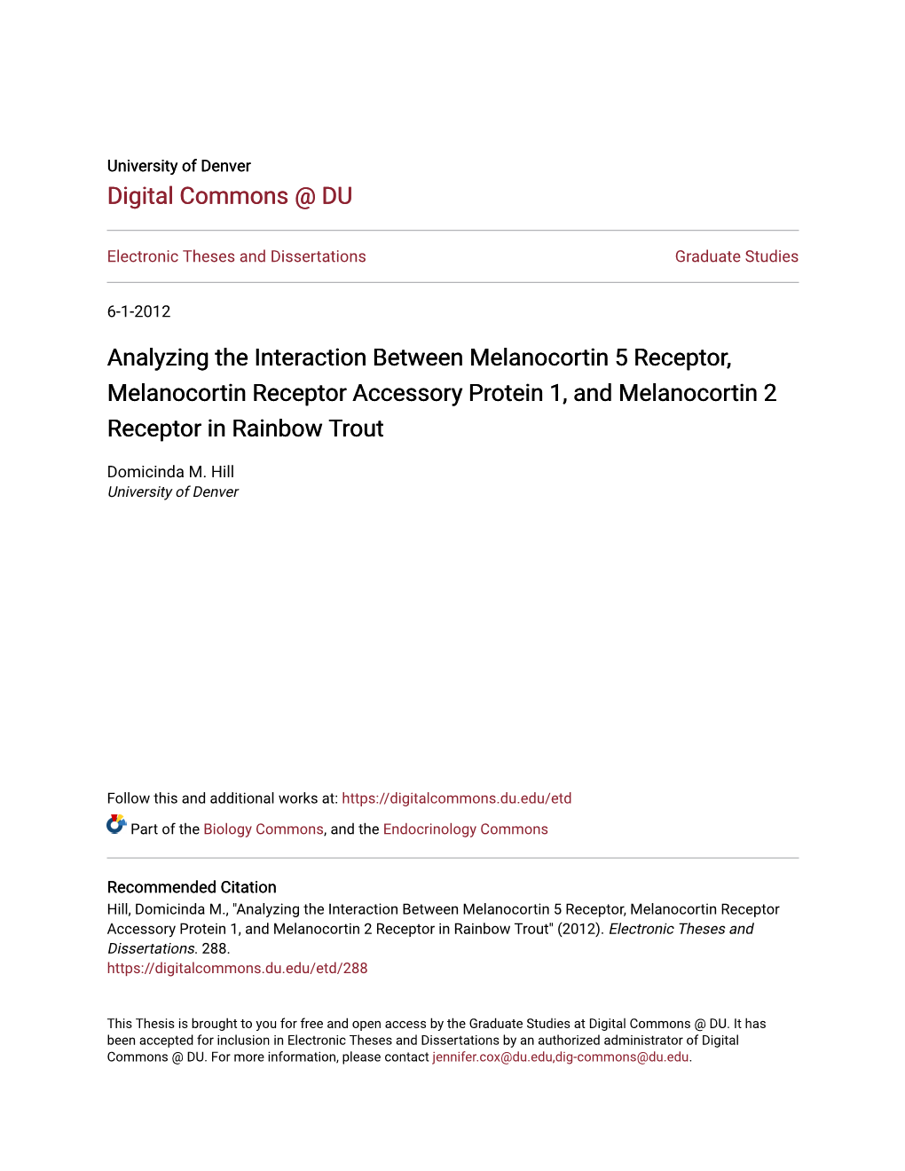 Analyzing the Interaction Between Melanocortin 5 Receptor, Melanocortin Receptor Accessory Protein 1, and Melanocortin 2 Receptor in Rainbow Trout