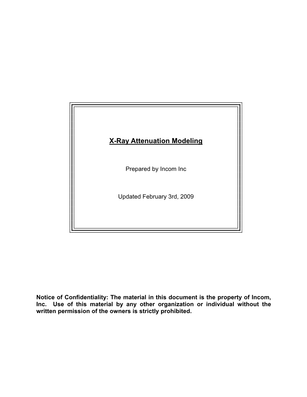 X-Ray Attenuation Modeling