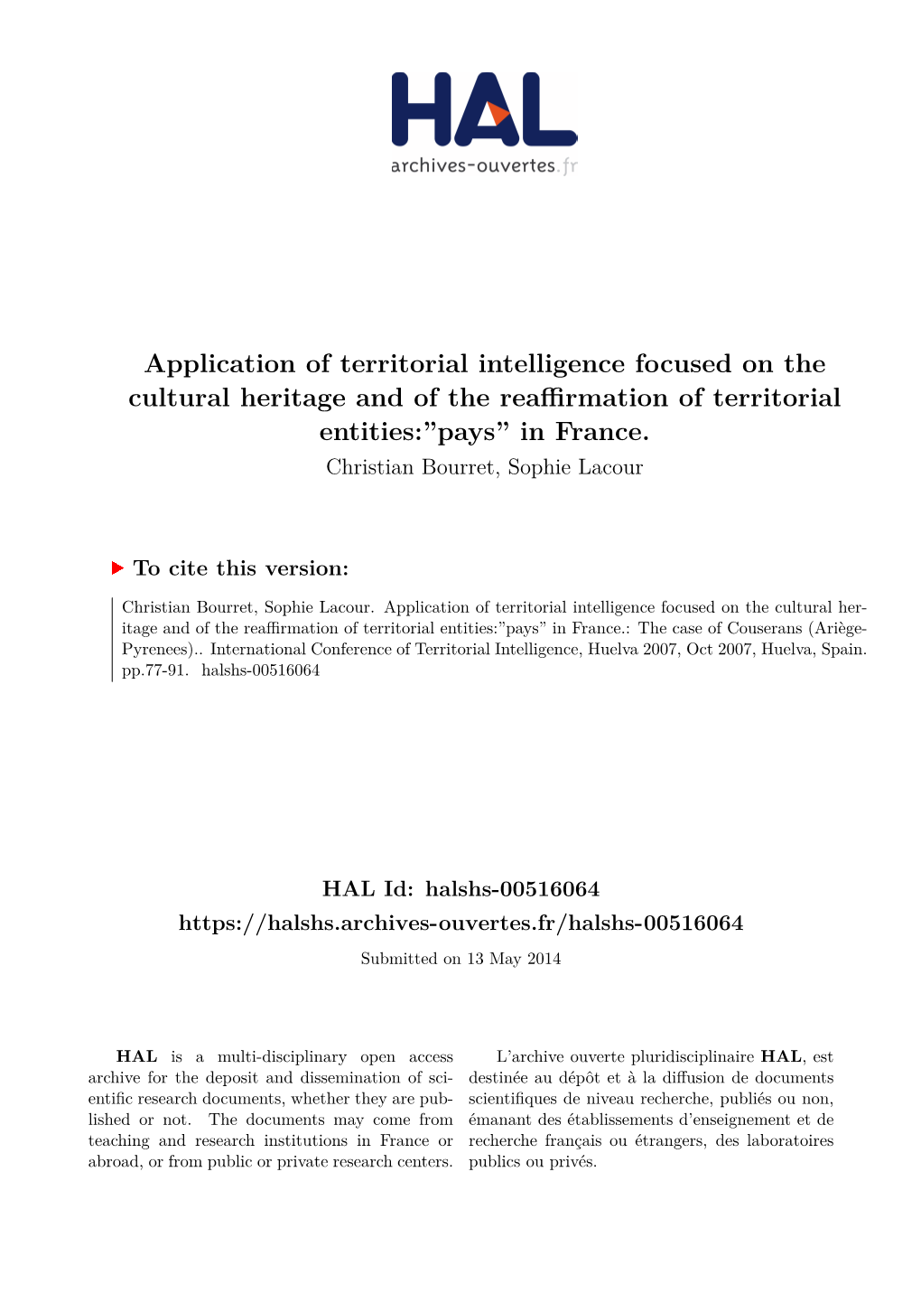 Application of Territorial Intelligence Focused on the Cultural Heritage and of the Reaﬀirmation of Territorial Entities:”Pays” in France