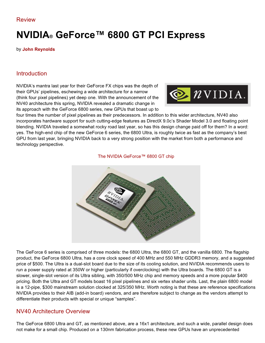 NVIDIA® Geforce™ 6800 GT PCI Express by John Reynolds