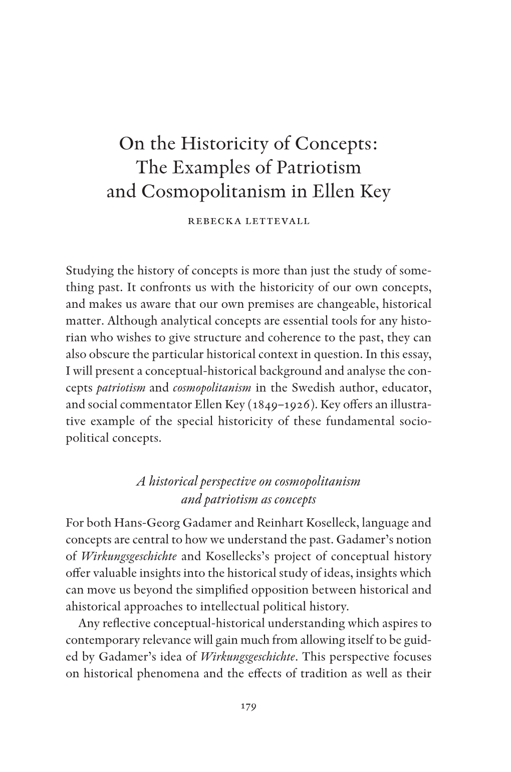 On the Historicity of Concepts: the Examples of Patriotism and Cosmopolitanism in Ellen Key Rebecka Lettevall