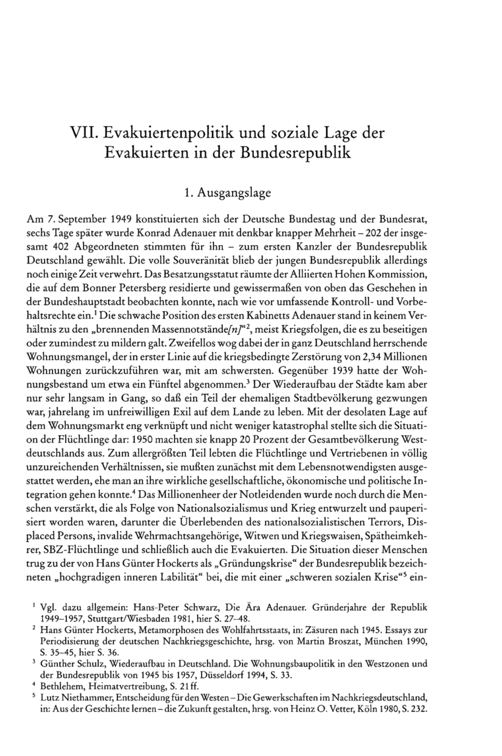 VIL Evakuiertenpolitik Und Soziale Lage Der Evakuierten in Der Bundesrepublik