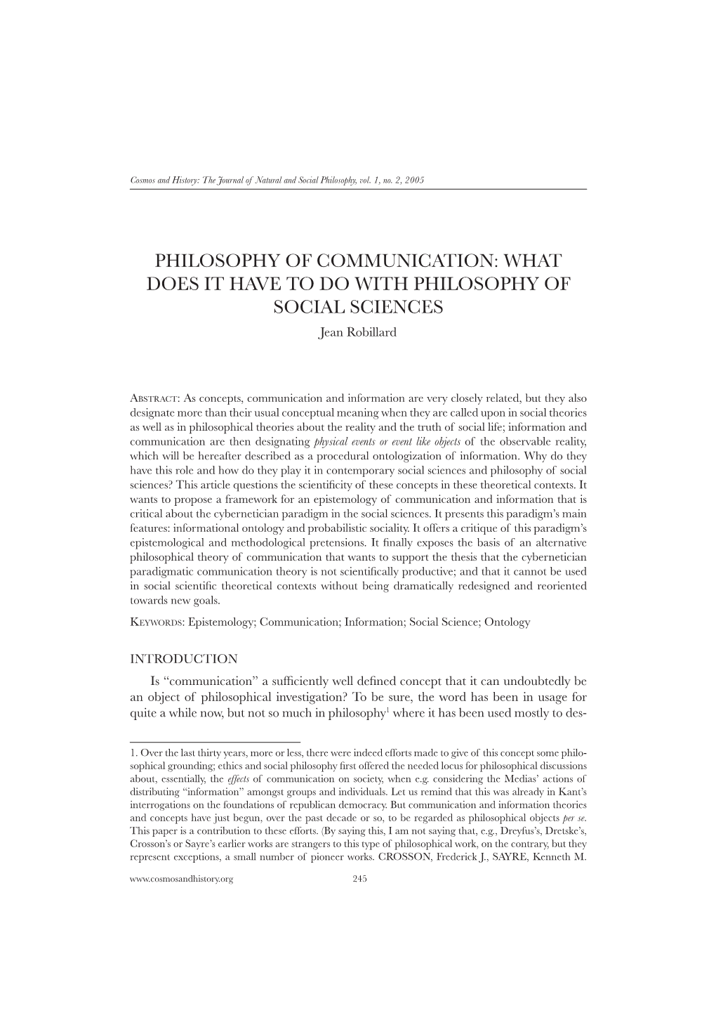 Philosophy of Communication: What Does It Have to Do with Philosophy of Social Sciences Jean Robillard