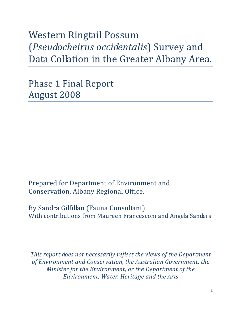 Western Ringtail Possum (Pseudocheirus Occidentalis) Survey and Data Collation in the Greater Albany Area