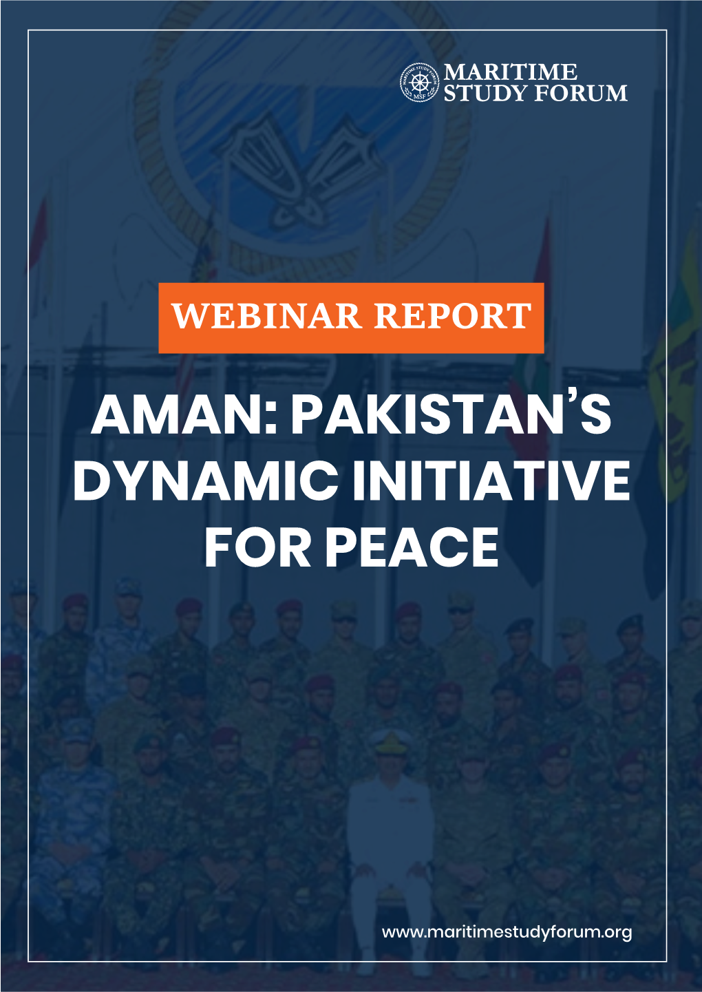 Aman: Pakistan’S Dynamic Initiative for Peace