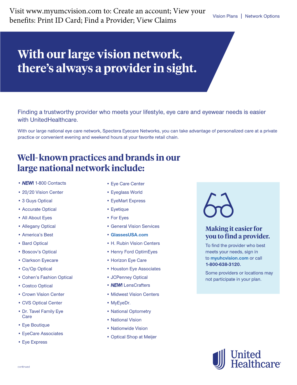 With Our Large Vision Network, There's Always a Provider in Sight