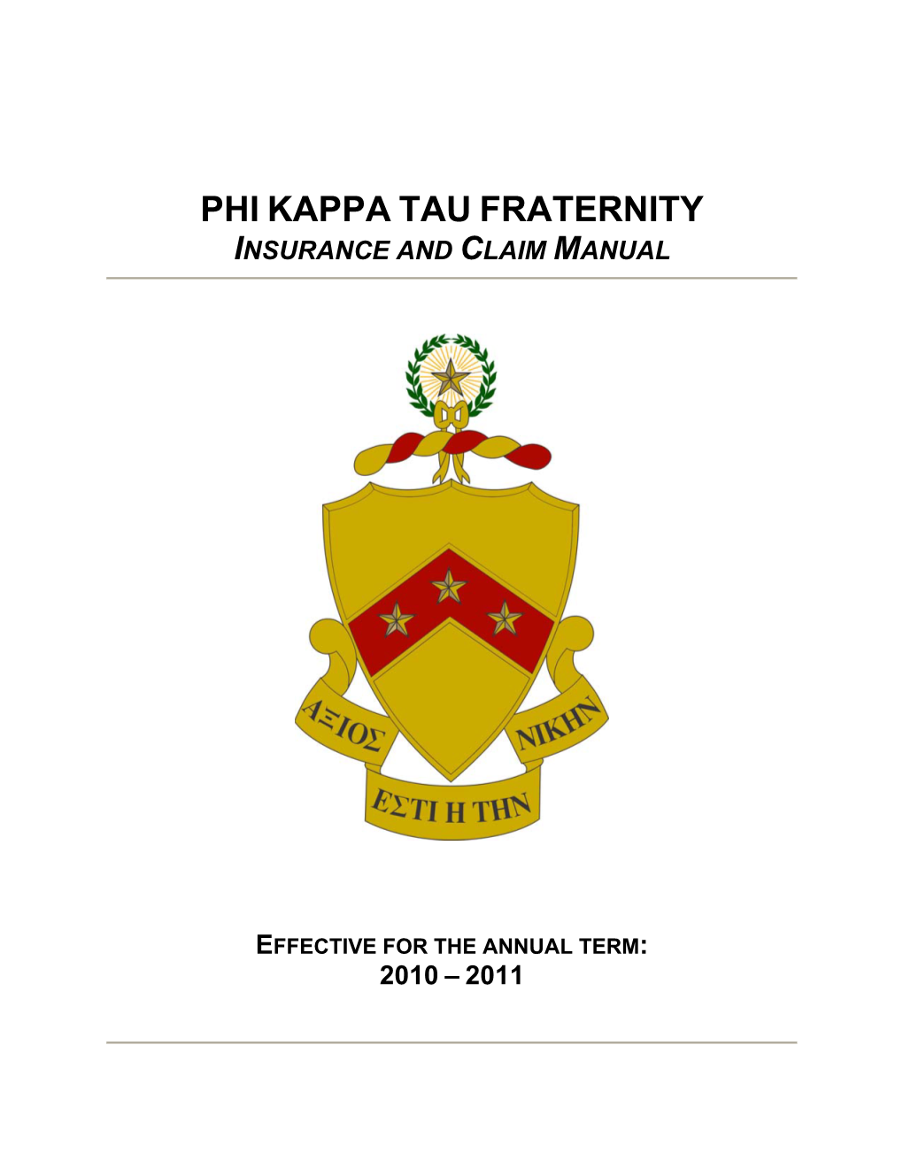 Phi Kappa Tau Fraternity Insurance and Claim Manual