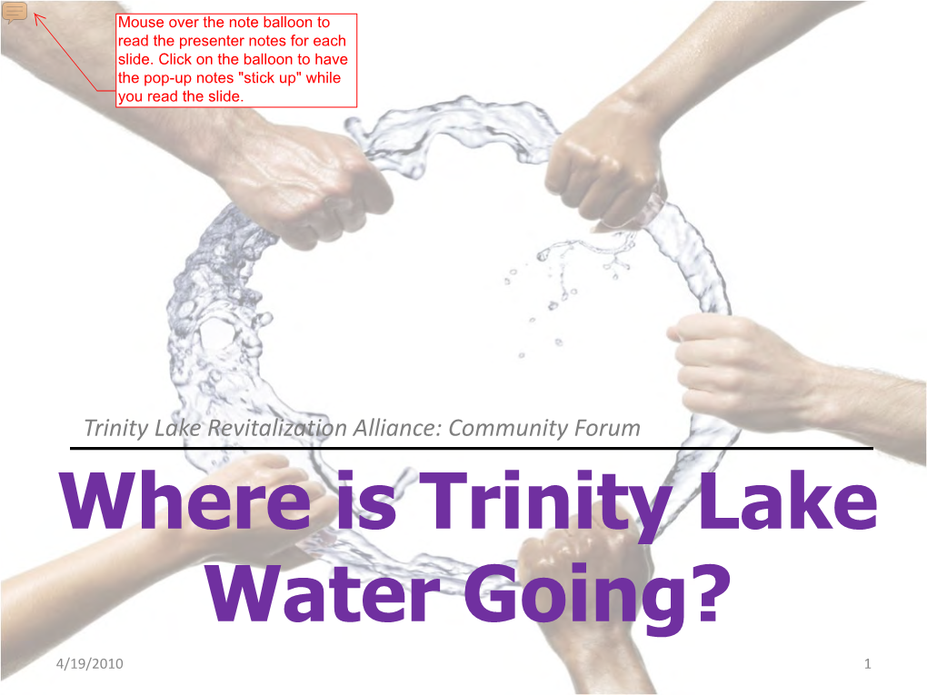 Where Is Trinity Lake Water Going?