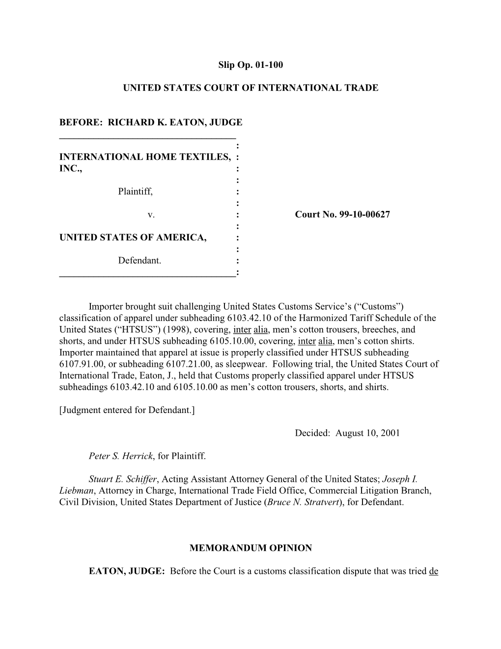 RICHARD K. EATON, JUDGE ______: INTERNATIONAL HOME TEXTILES, : INC., : : Plaintiff, : : V