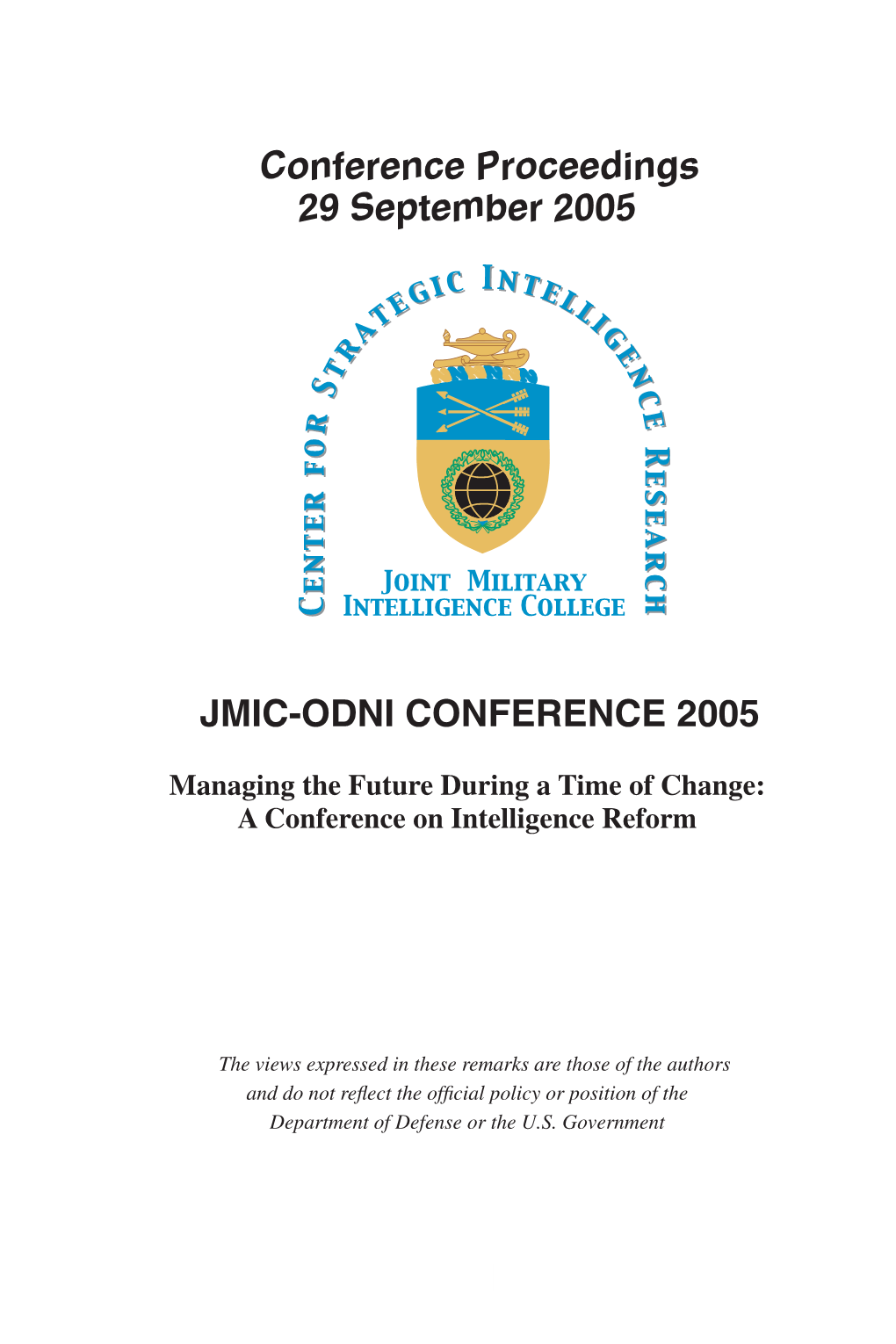 Conference Proceedings 29 September 2005 JMIC-ODNI