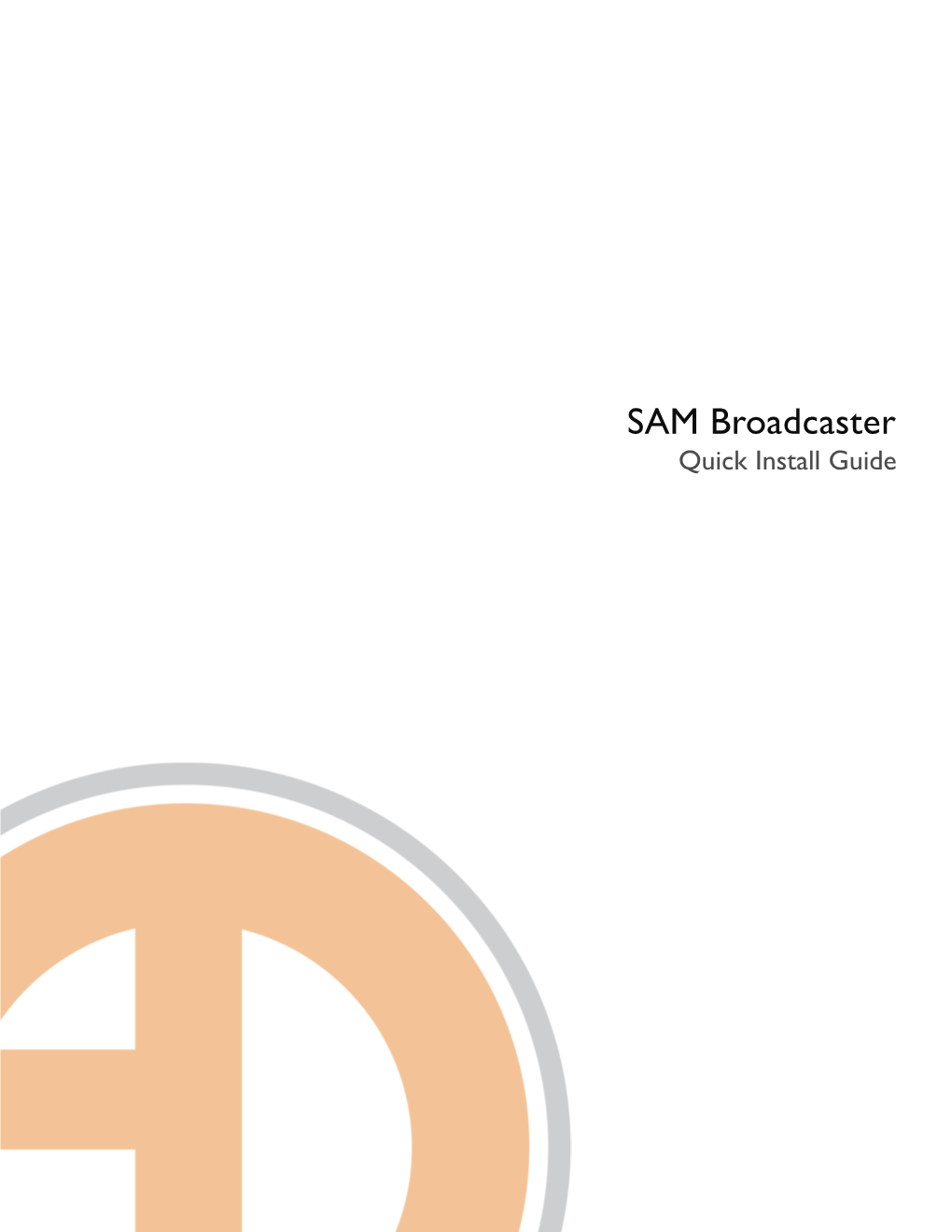 SAM Broadcaster Quick Install Guide