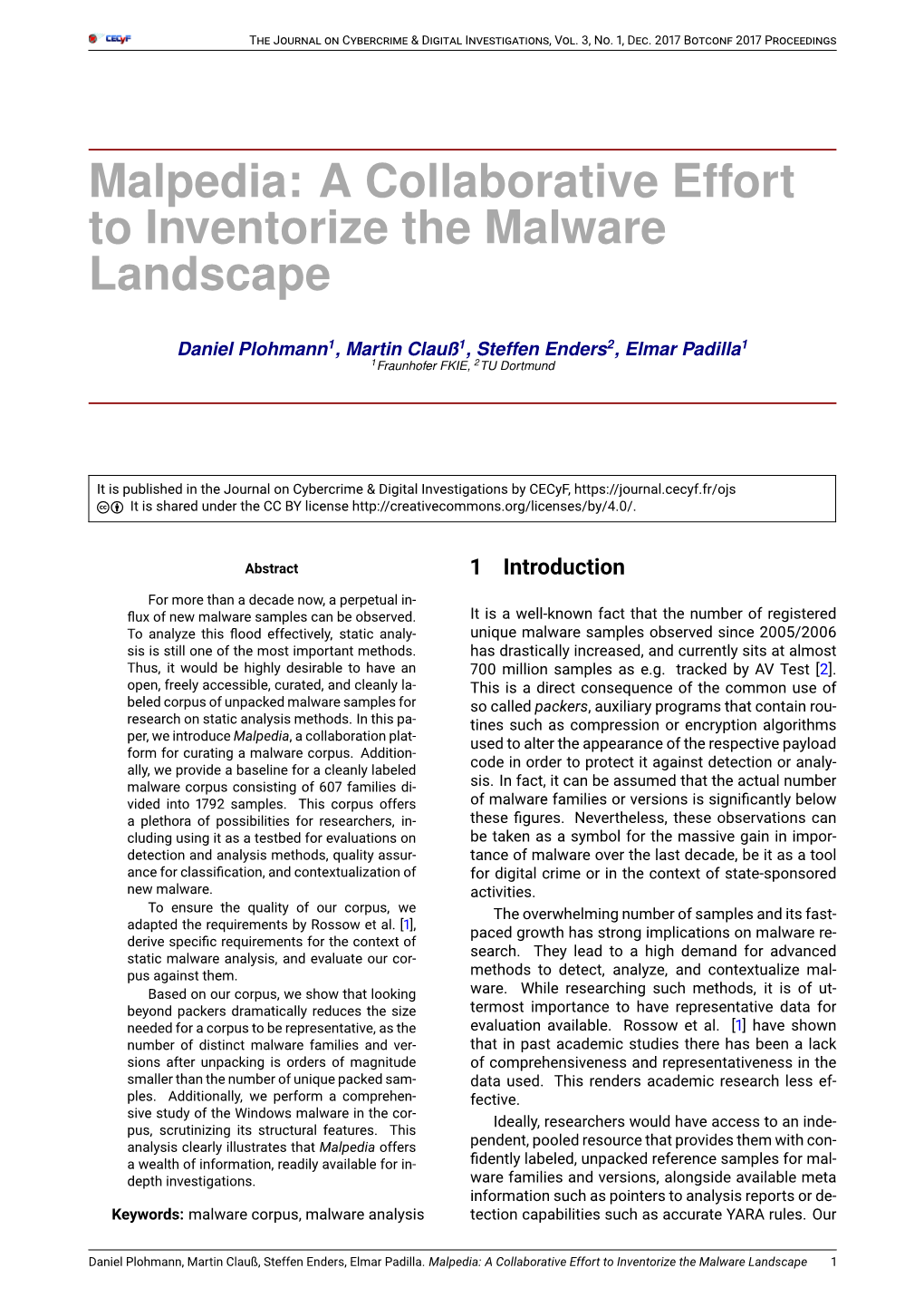 Malpedia: a Collaborative Effort to Inventorize the Malware Landscape