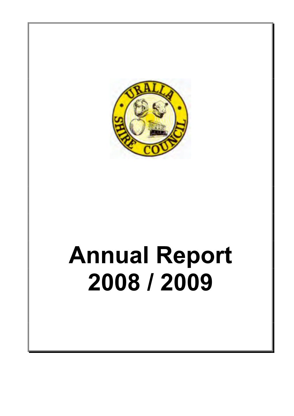 Annual Report 2008 / 2009 Contents