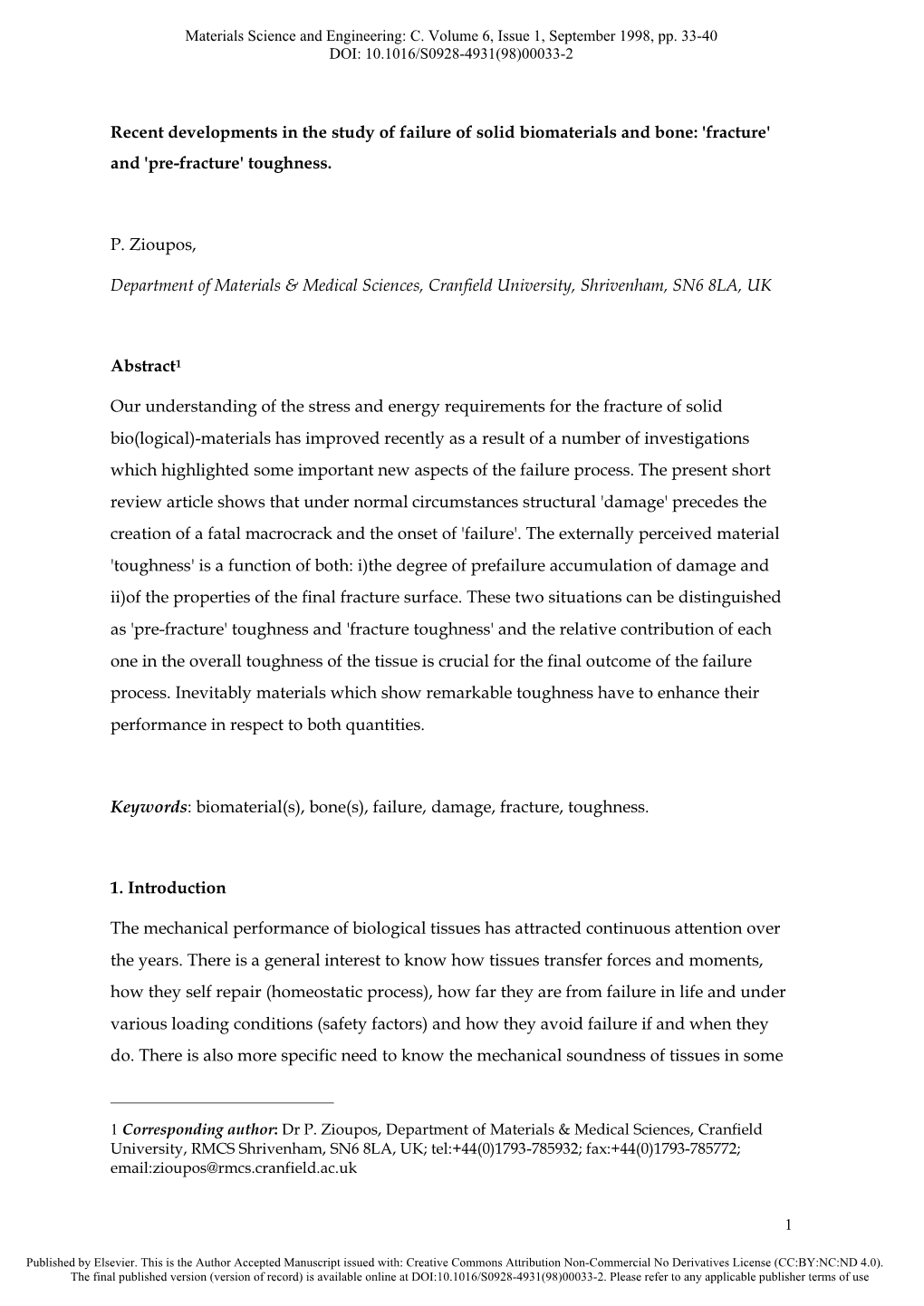 Recent Developments in the Study of Failure of Solid Biomaterials and Bone: 'Fracture' and 'Pre-Fracture' Toughness