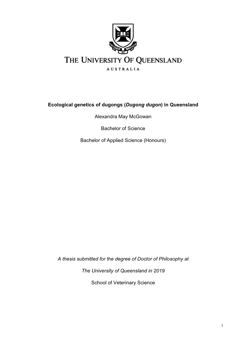 Ecological Genetics of Dugongs (Dugong Dugon) in Queensland