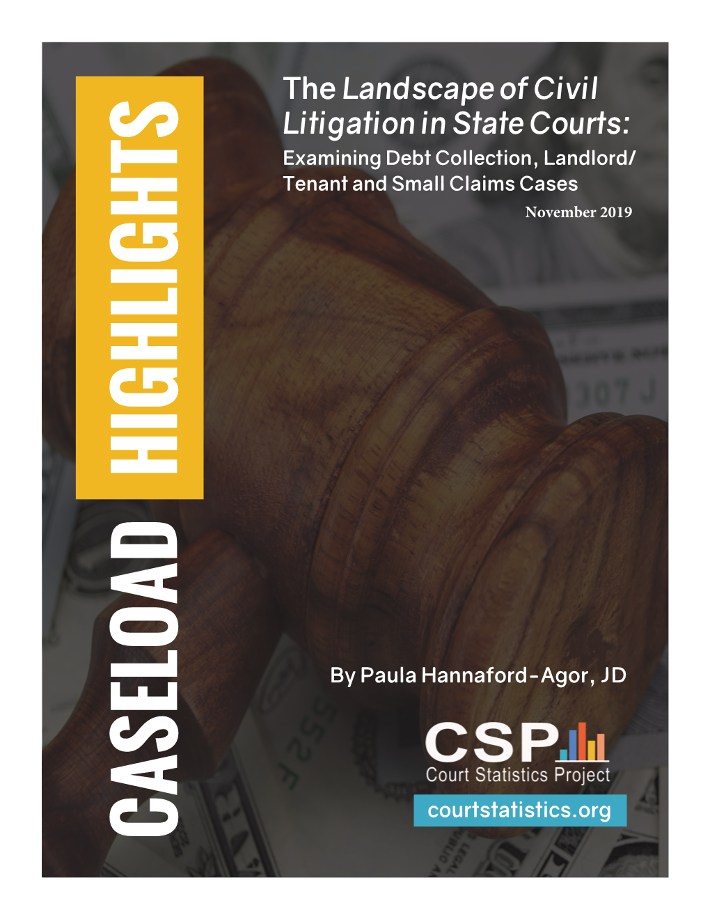 The Landscape of Civil Litigation in State Courts