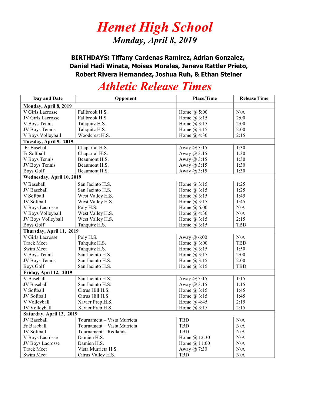 Hemet High School Monday, April 8, 2019