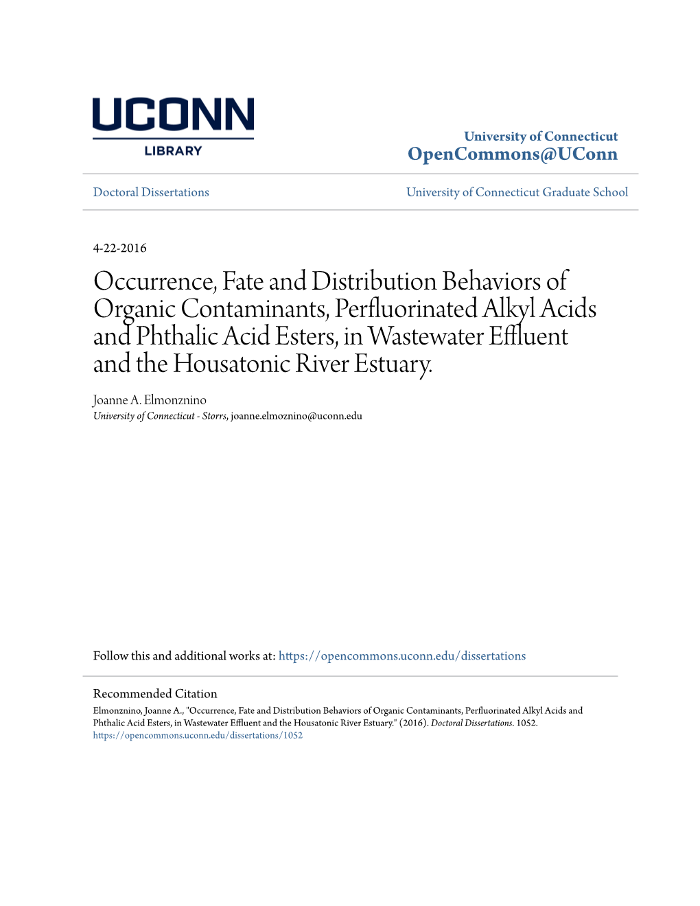 Occurrence, Fate and Distribution Behaviors of Organic Contaminants