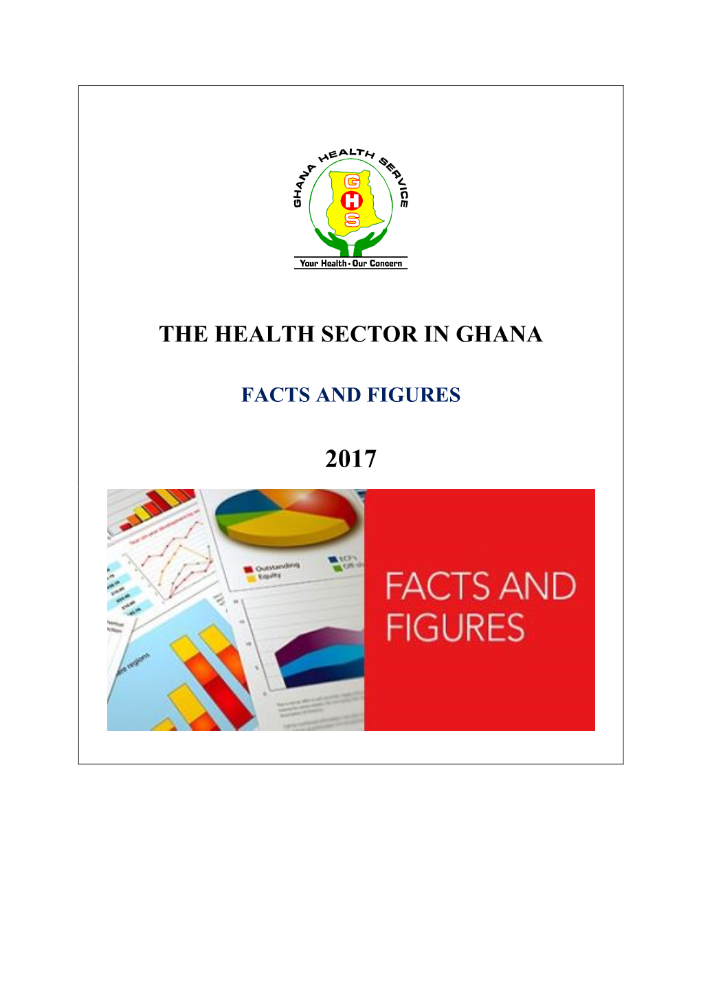 The Health Sector in Ghana