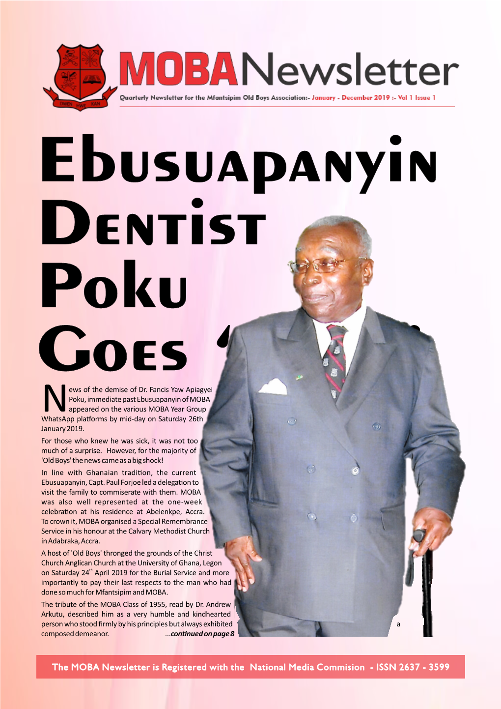 Ebusuapanyin Dentist Poku Goes 'Home'