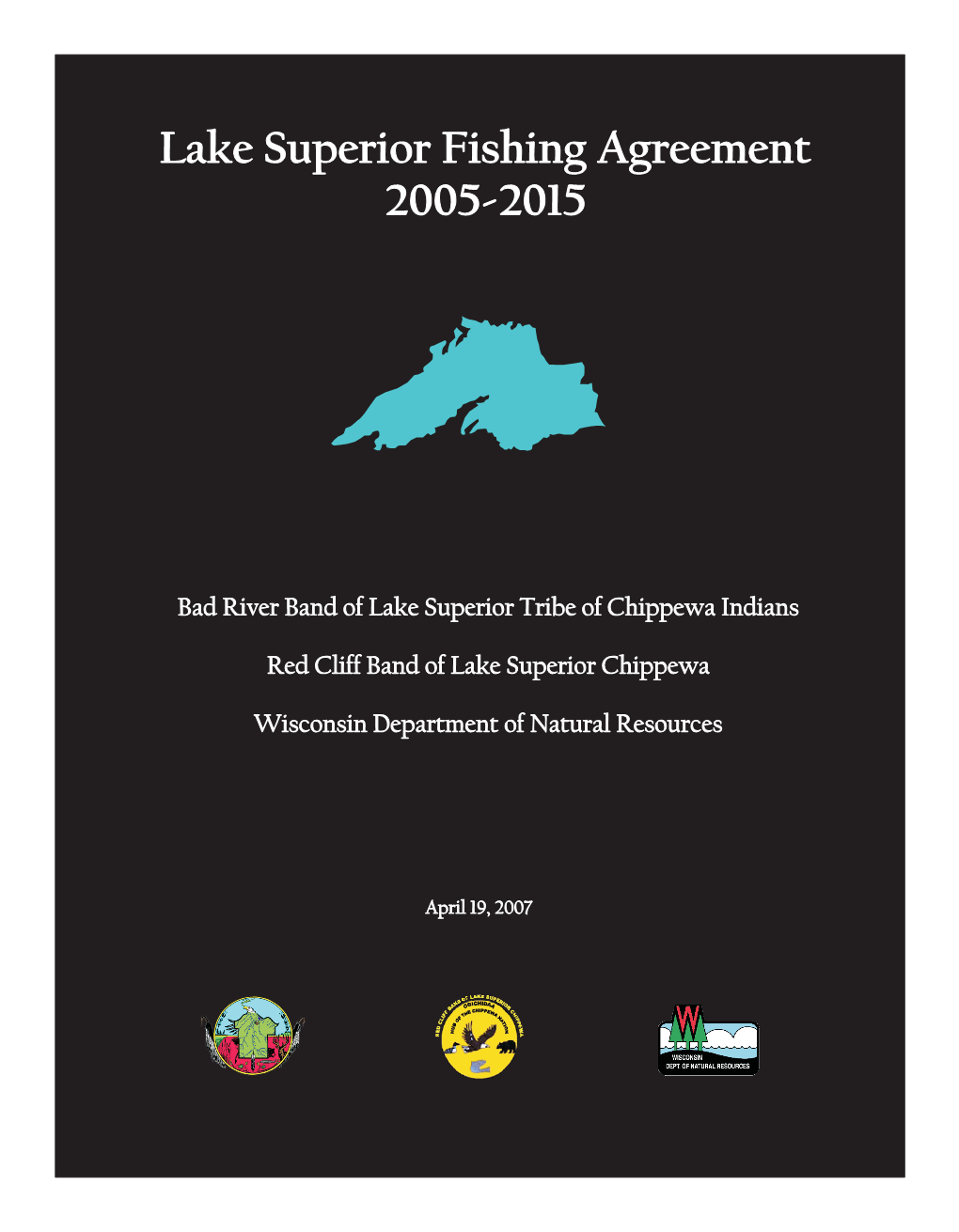 Lake Superior Fishing Agreement 2005-2015 [PDF]