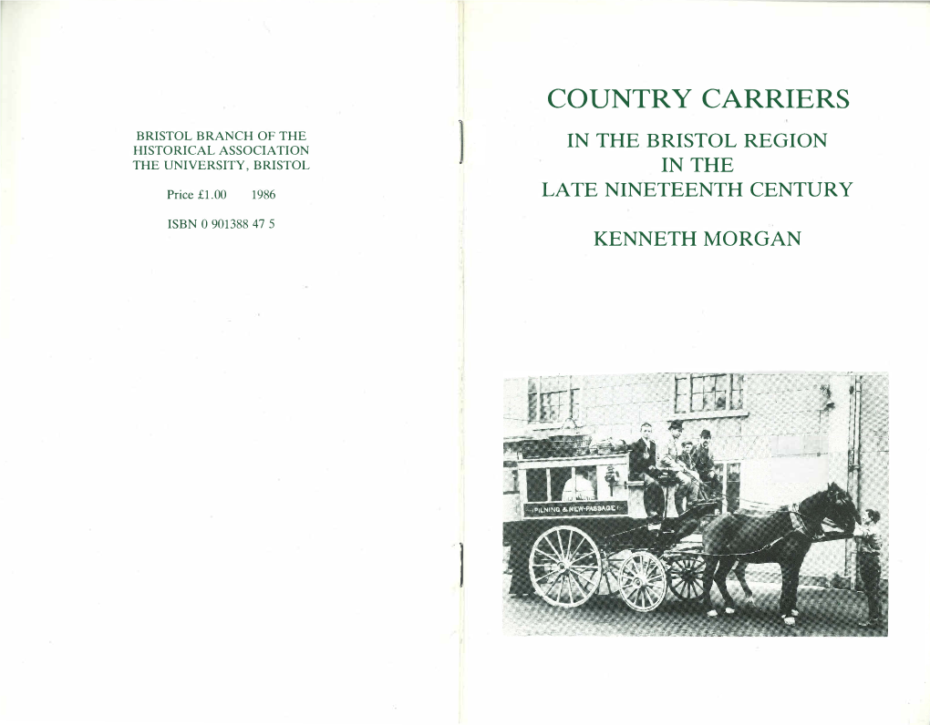 Country Carriers in the Bristol Region in the Late Nineteenth Century by Kenneth Morgan